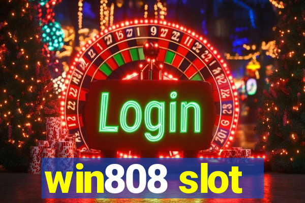 win808 slot